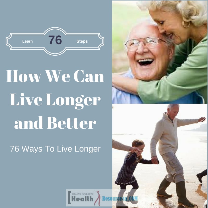 Ways To Live Longer