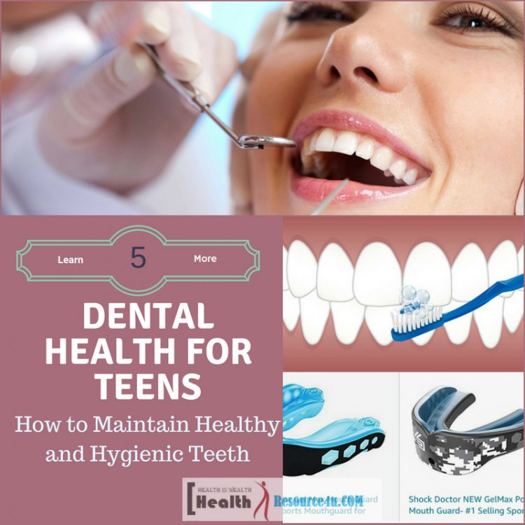 Dental Health for Teens