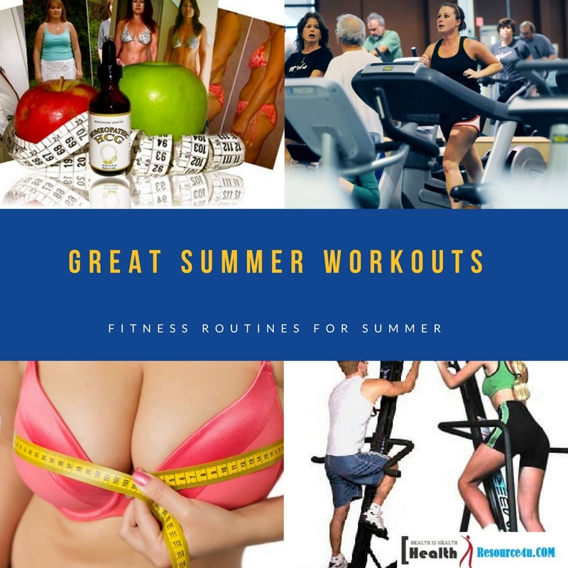 Great Summer Workouts Fitness Routines for summer