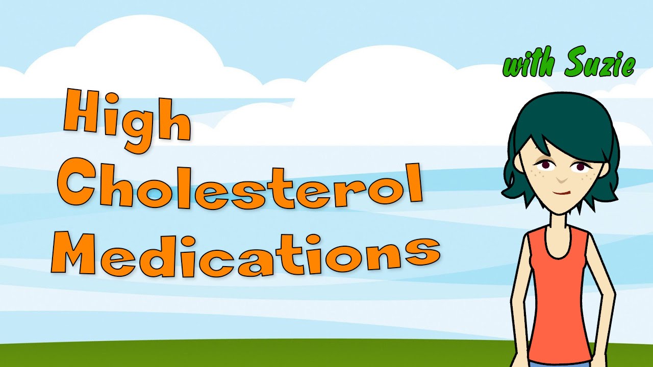 High Cholesterol Medications