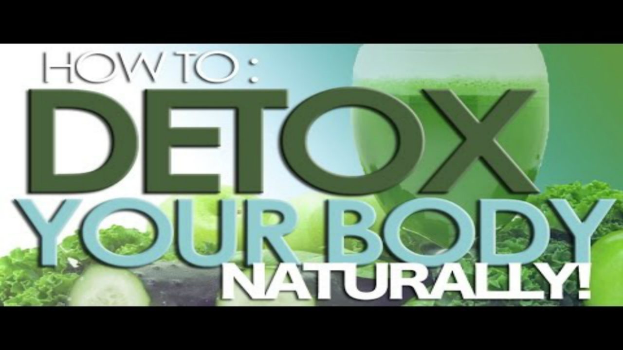 How to Detoxify your body