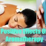 Positive Effects of Aromatherapy