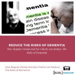 Reduce The Risks of Dementia