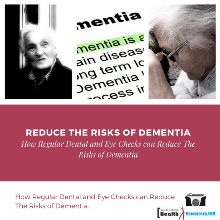 Reduce The Risks of Dementia