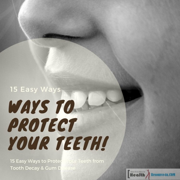 Ways to Protect Your Teeth e1518604035444