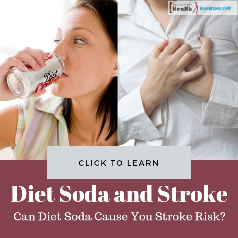 Diet Soda Cause You Stroke