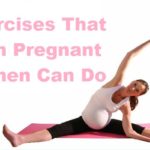 Exercises That Even Pregnant Women Can Do