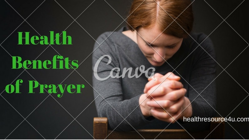 Health Benefits of Prayer