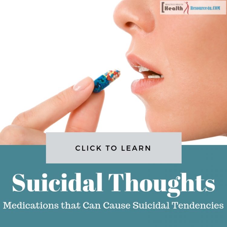 Medications that Can Cause Suicidal Tendencies