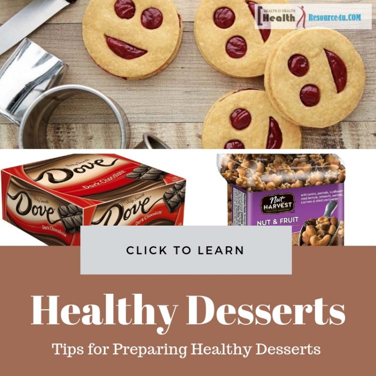Tips for Preparing Healthy Desserts