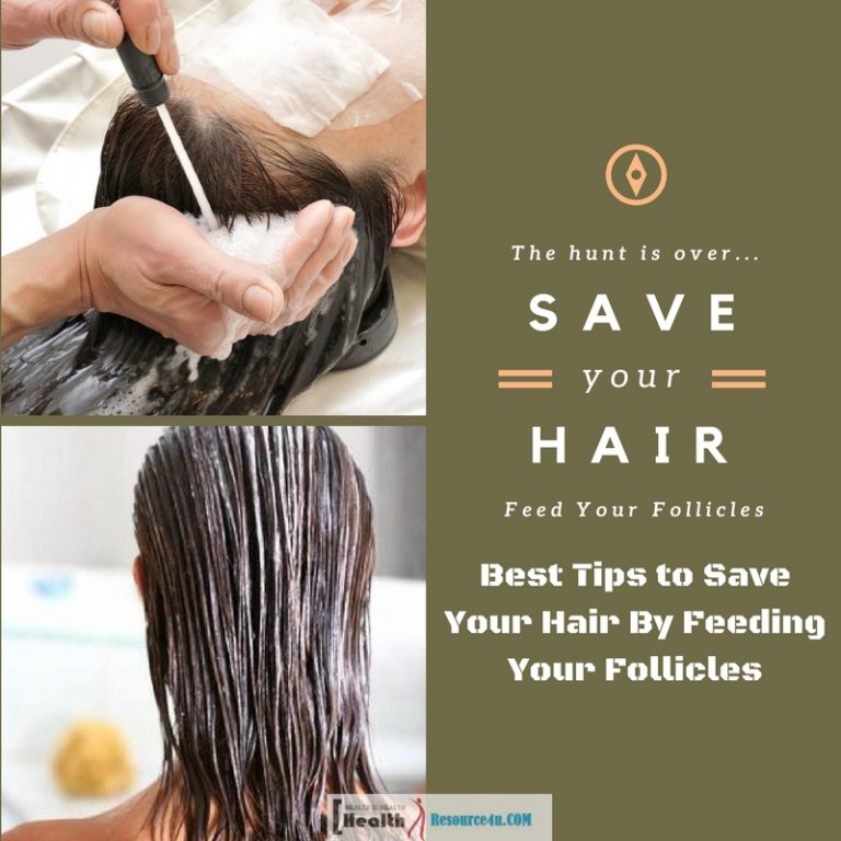 Best Tips to Save Your Hair By Feeding Your Follicles