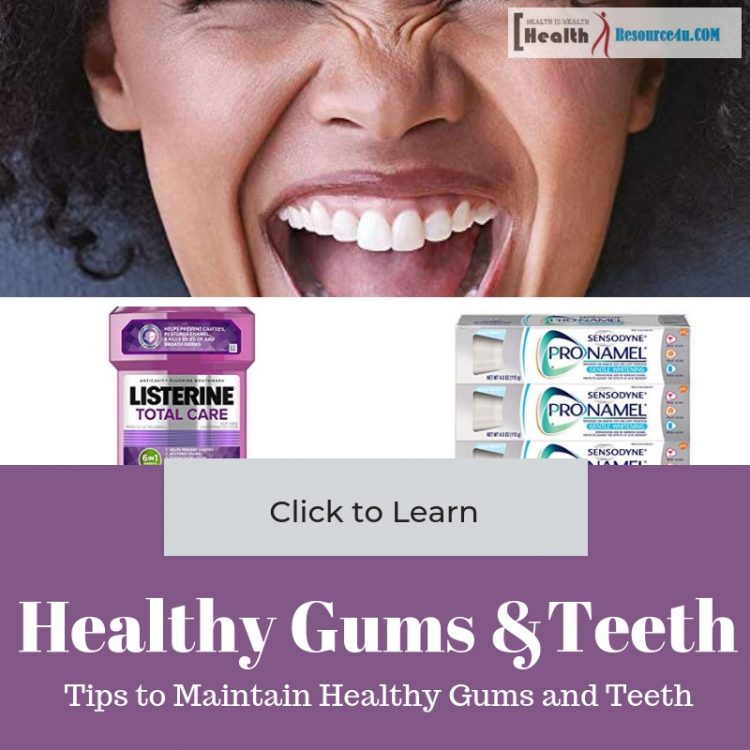 Healthy Gums and Teeth