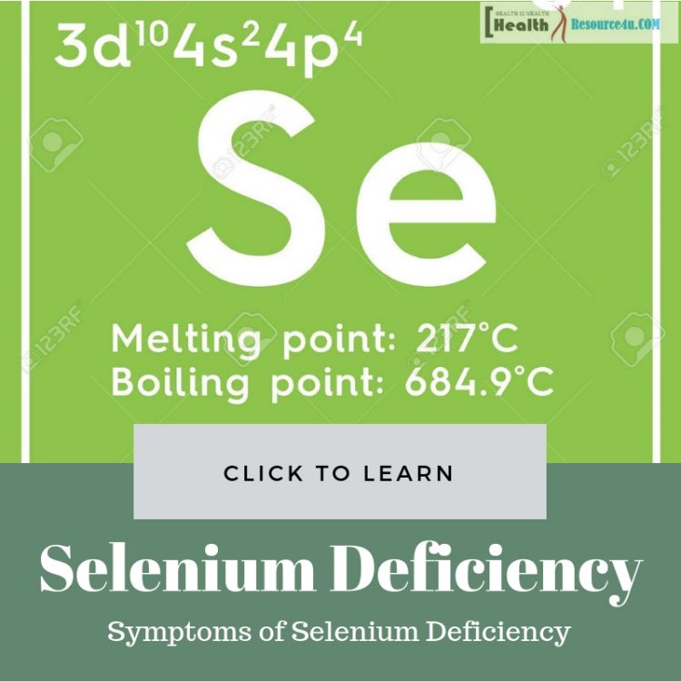 Symptoms of Selenium Deficiency