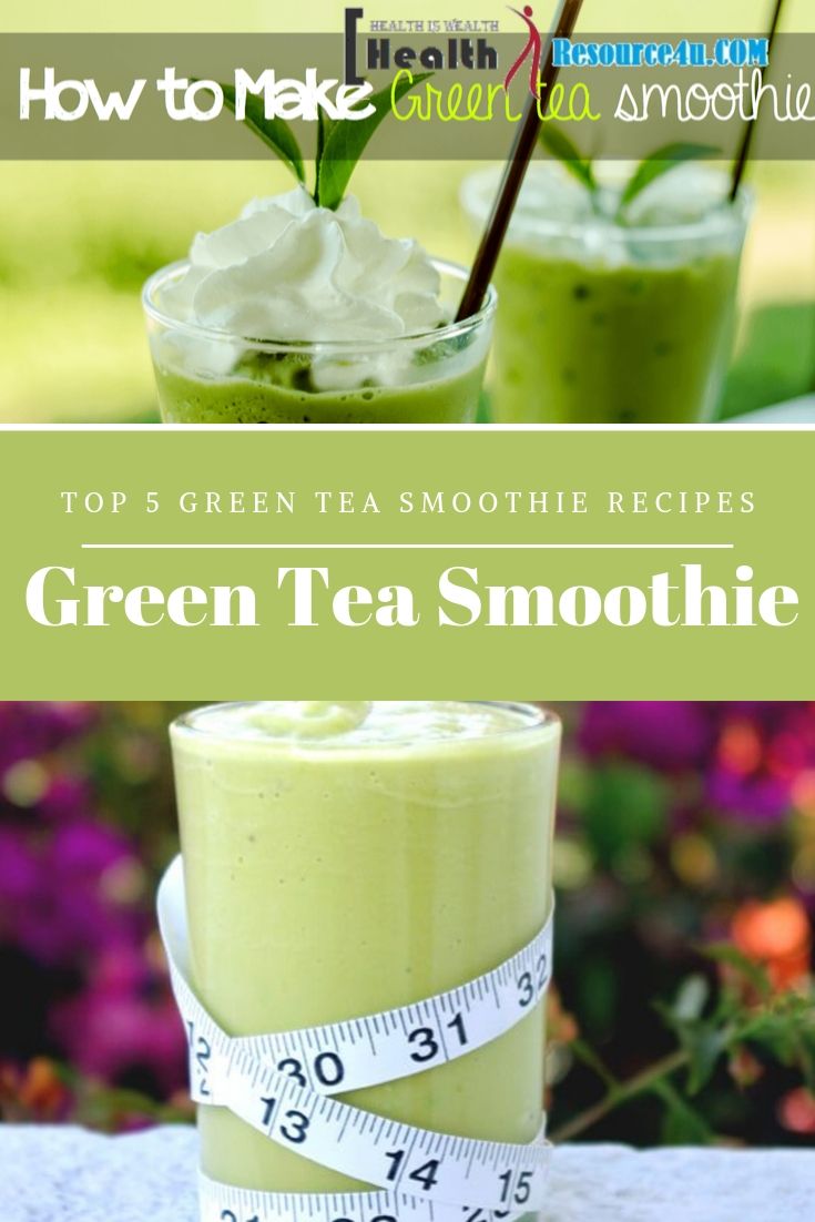 Top 5 Green Tea Smoothie Recipes