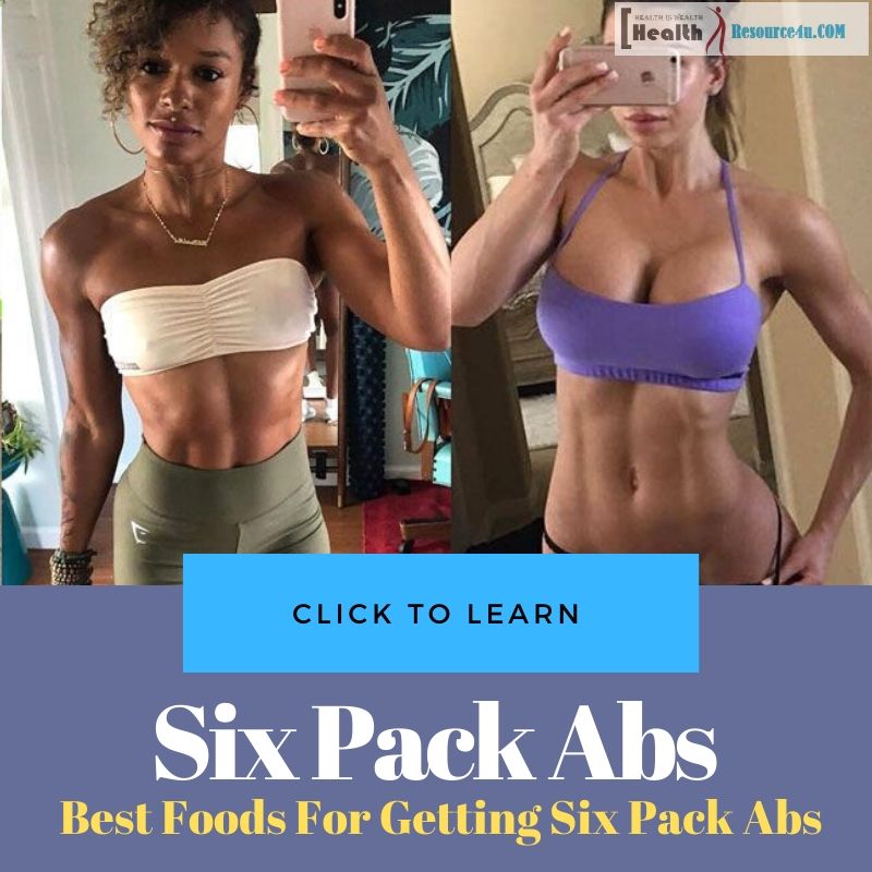 Best Foods For Getting Six Pack Abs