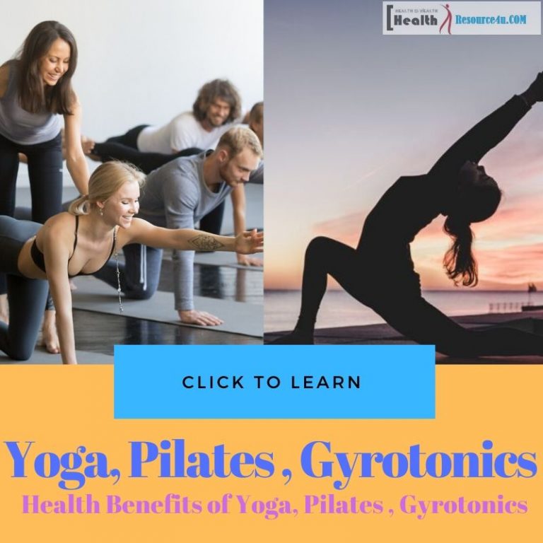 Health Benefits of Yoga, Pilates and Gyrotonics