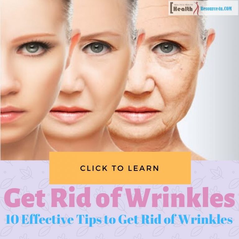 Effective Tips to Get Rid of Wrinkles