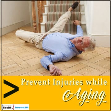 Prevent Injuries while Aging