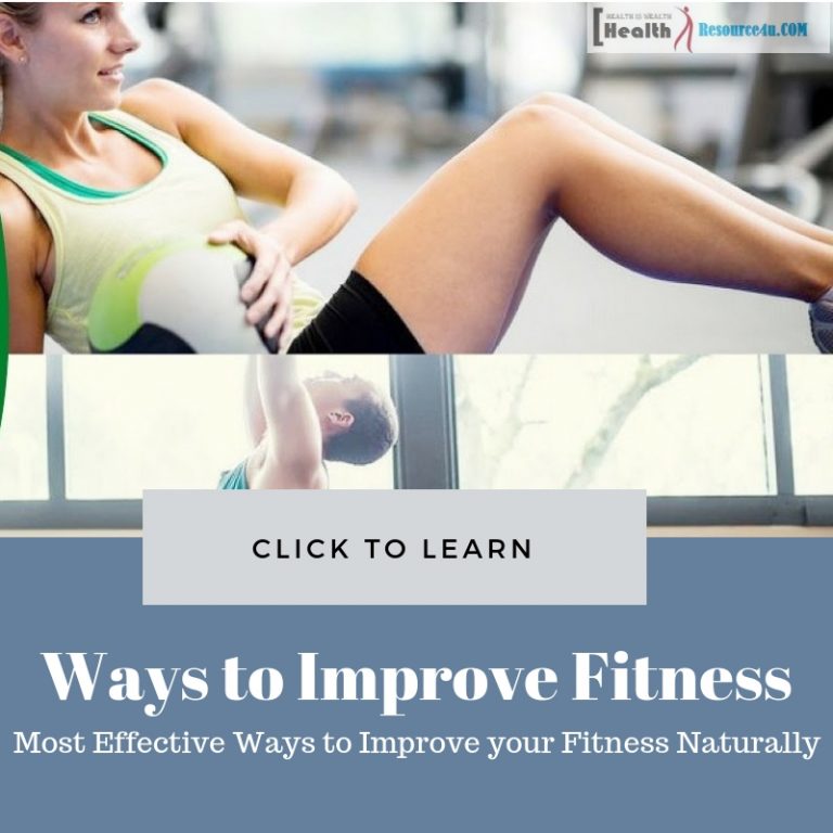 Effective Ways to Improve your Fitness