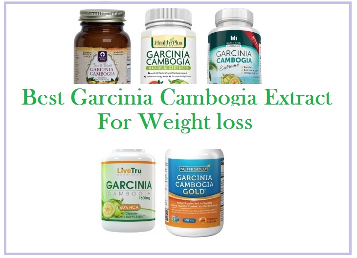 Best Garcinia Cambogia Extract for Weight loss