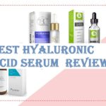 Best Hyaluronic Acid Serum Reviews