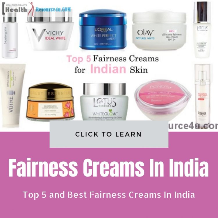 Best Fairness Creams In India