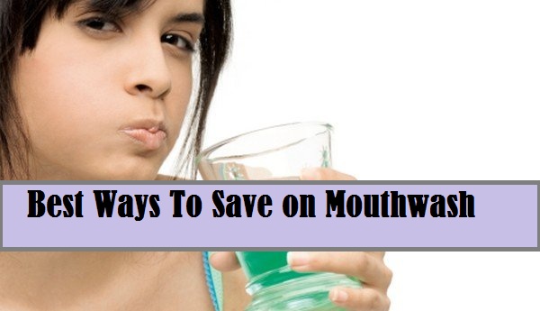 Best Ways To Save on Mouthwash