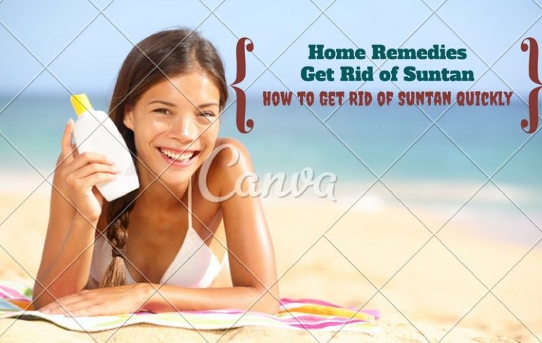 How To Get Rid Of Suntan Quickly