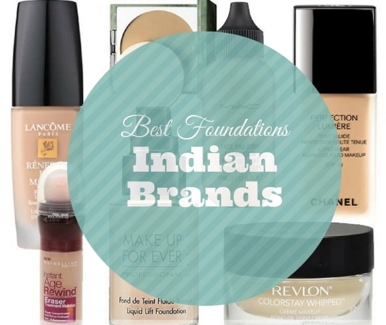 Top 10 Best Foundations From Indian Brands
