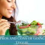 Pros and Cons of Going Veggie