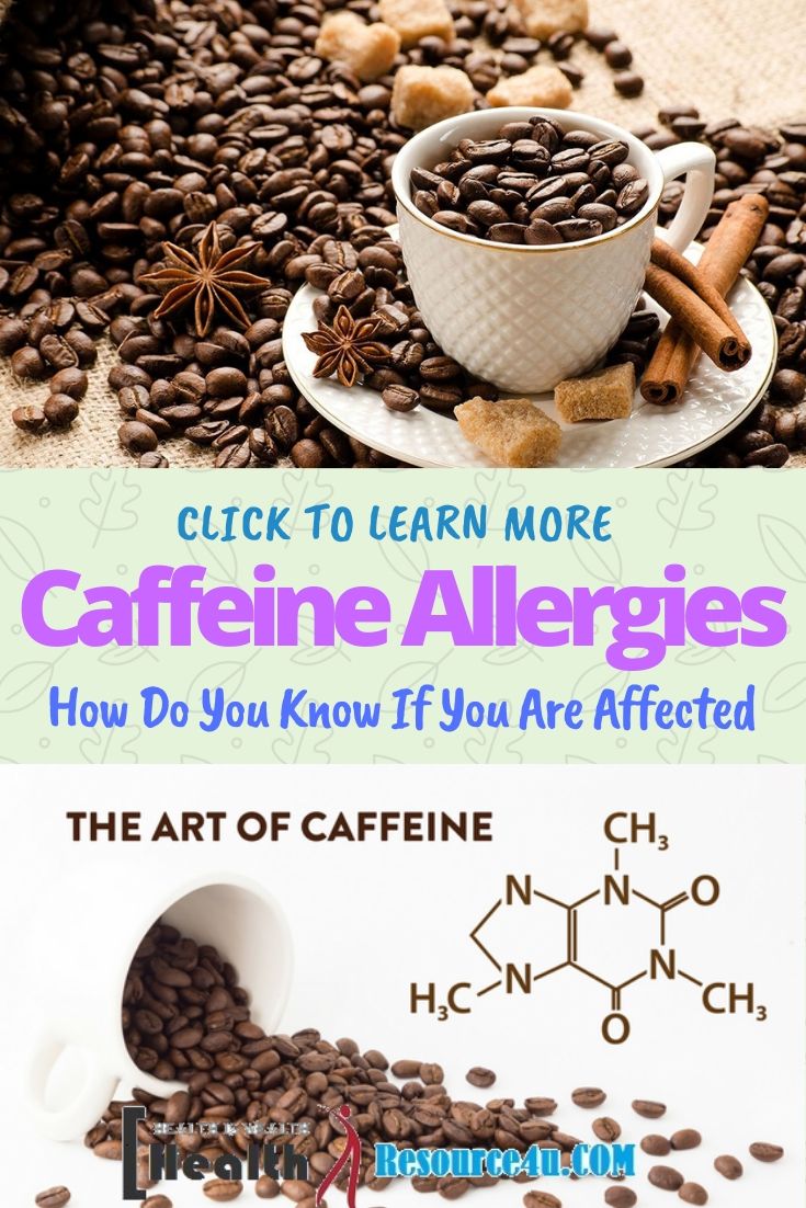 Caffeine Allergies And Sensitivities