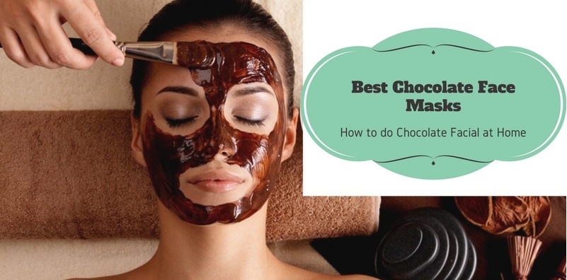 How to do Chocolate Facial at Home