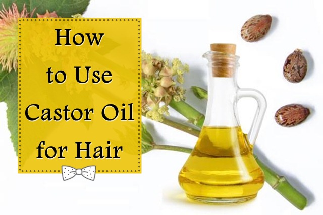 Use Castor Oil Natural Treatment on Hair