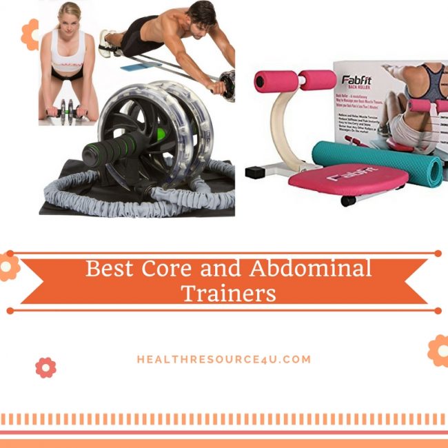 Best Core and Abdominal Trainers