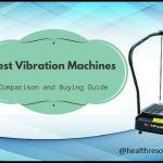 Best Vibration Machines