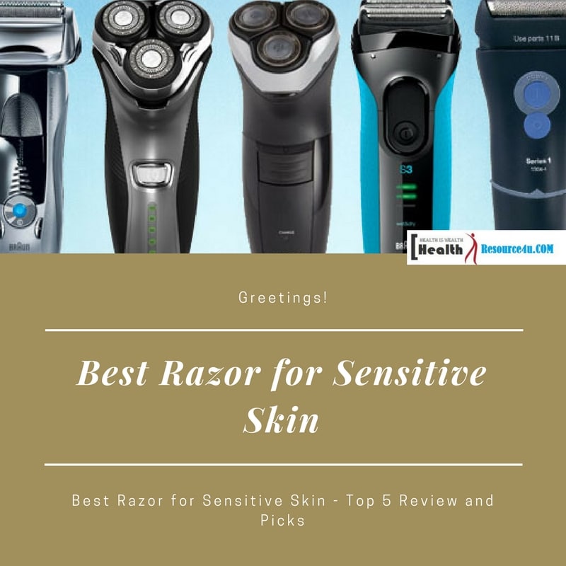 Best Razor for Sensitive Skin