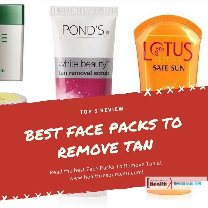 Best Face Packs to Remove Tan