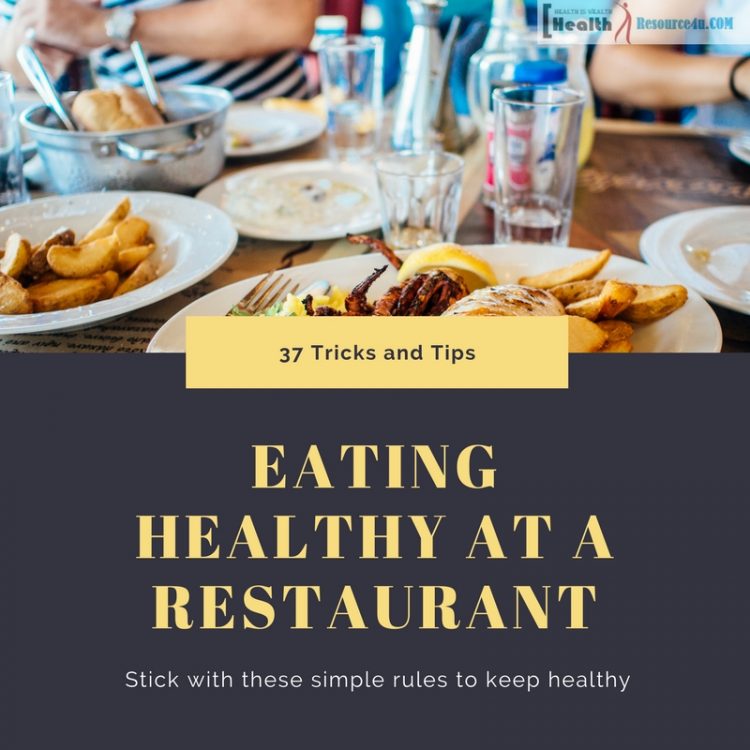 Eating Healthy at a Restaurant
