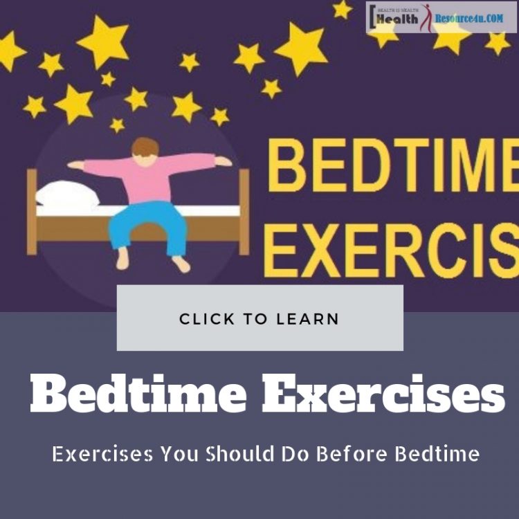 Exercises You Should Do Before Bedtime