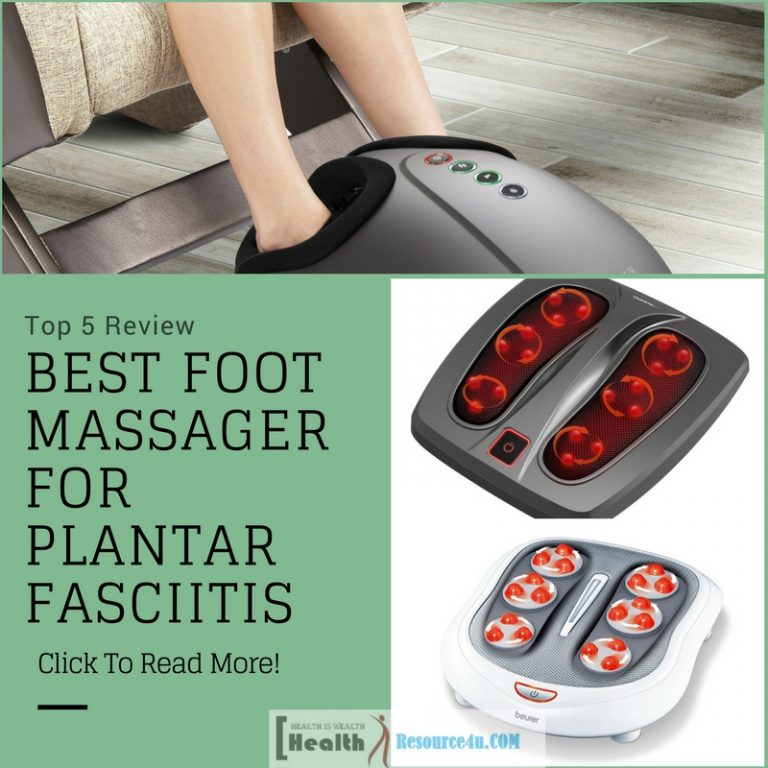 Best Foot Massager for Plantar Fasciitis