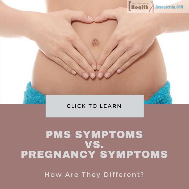 PMS symptoms vs. Pregnancy symptoms