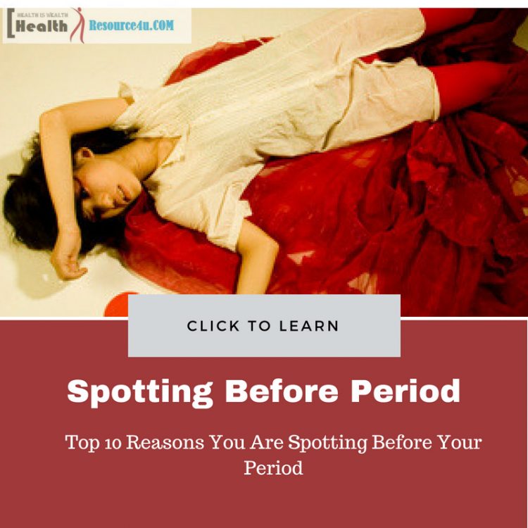 Spotting Before Period