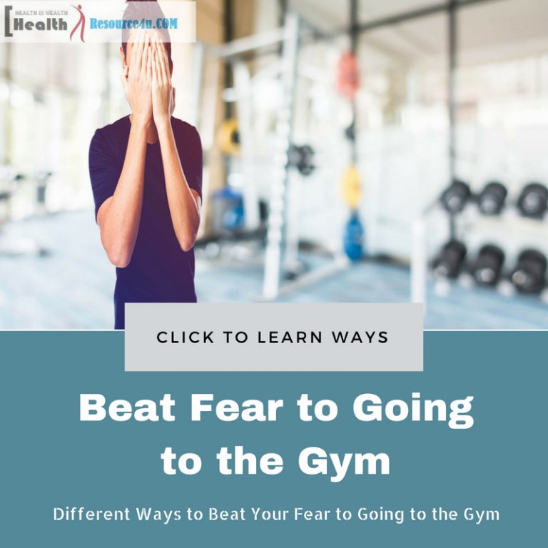 Beat Your Fear to Going to the Gym