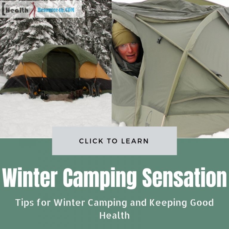 Tips for Winter Camping Sensation and Keeping Good Health