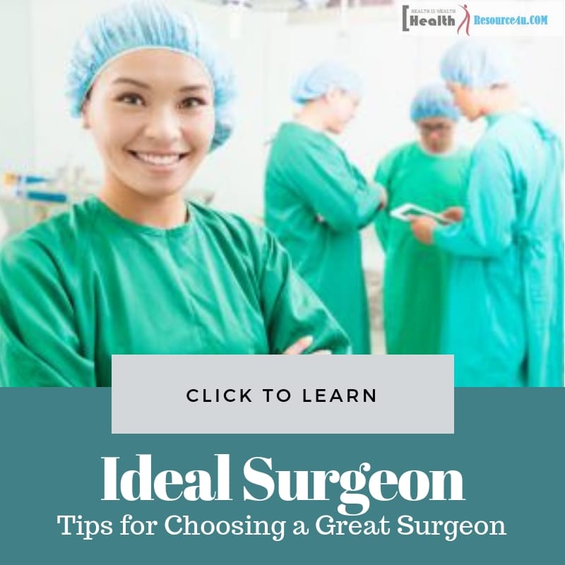 Tips for Choosing a Great Surgeon