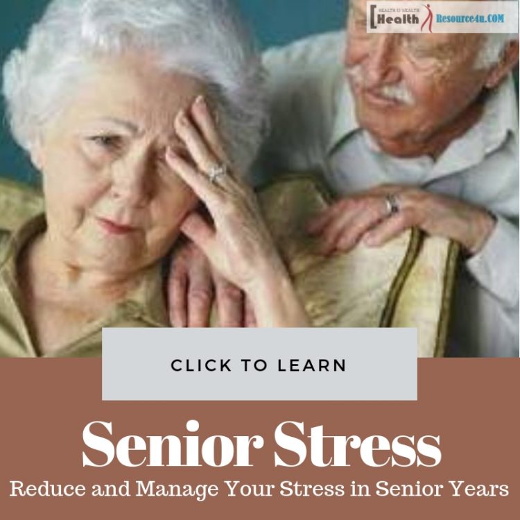 Manage Your Stress in Senior Years