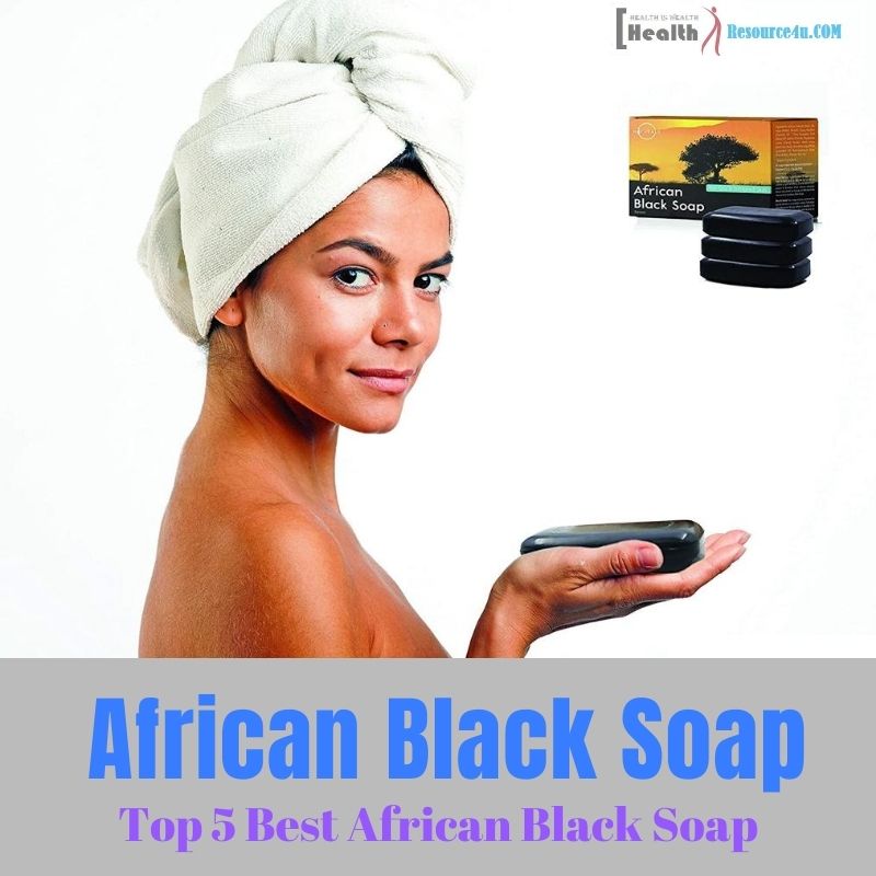 Best African Black Soap