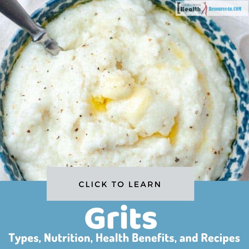 Grits: Types, Nutrition, Health Benefits