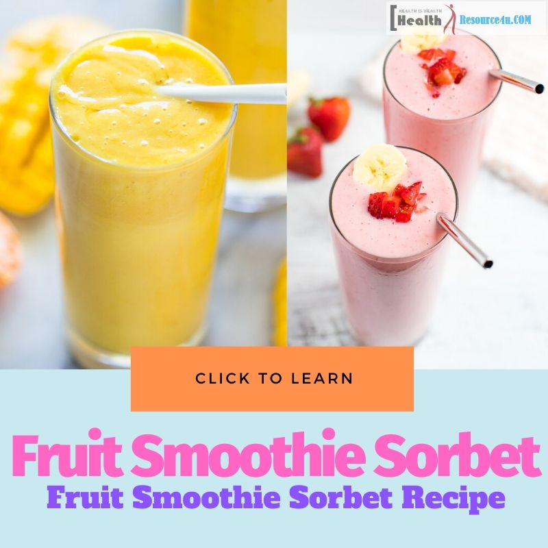 Fruit Smoothie Sorbet Recipe
