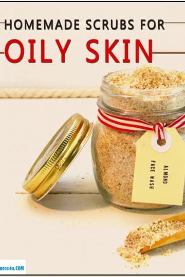 Homemade Scrubs for Oily Skin